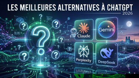 Meilleures alternatives à ChatGPT en 2026